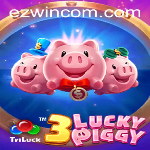 Exploring the Exciting World of 3LUCKYPIGGY: Your EZWIN Guide