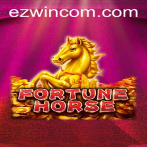 Discover the Exciting World of FortuneHorse and the Strategy Behind EZWIN
