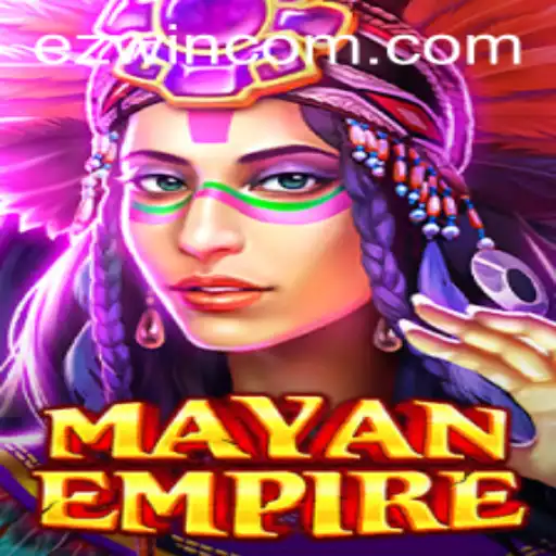 Master the Art of Victory in MayanEmpire with EZWIN