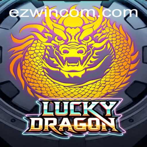 Dive into the World of LuckyDragon: The Ultimate EZWIN Experience